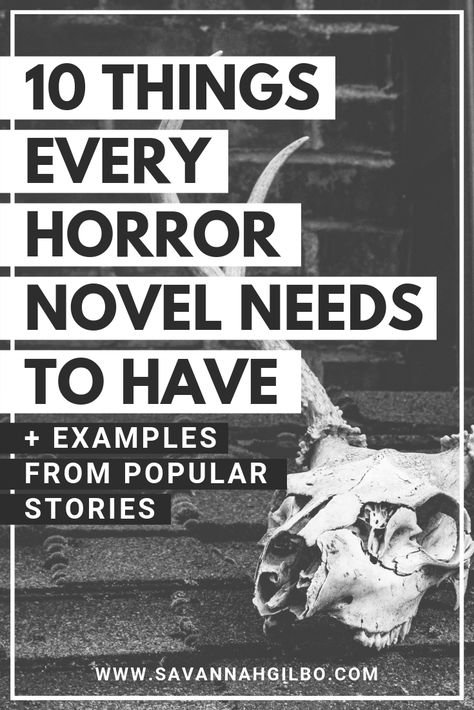 Conventions of the Horror Genre: 10 Things Every Horror Novel Needs | Savannah Gilbo - Are you writing a horror novel? Want to learn how to write a horror novel that works? Check out the10 things every horror novel needs to have in order to satisfy fans of the genre! #amwriting #writingtips #writingcommunity Horror Writing Inspiration, Cosmic Horror Writing Prompts, Writing A Horror Novel, Horror Writing Tips, Write Horror, Horror Writing, Writing Horror, Writing Genres, Horror Genre