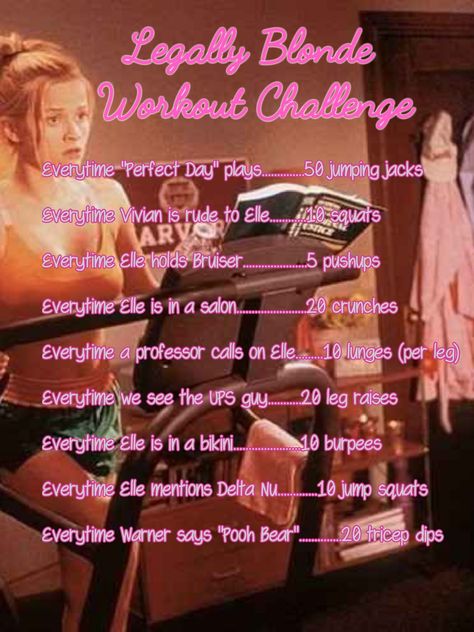 LEGALLY BLONDE MOVIE WORKOUT CHALLENGE Elle Woods Workout, Legally Blonde Workout, Tv Show Workouts Disney, Clueless Workout, Tv Workouts Netflix Tv Shows, Tv Show Workout Challenge, Movie Workout Challenge, 2000s Workout, Song Workout Challenge