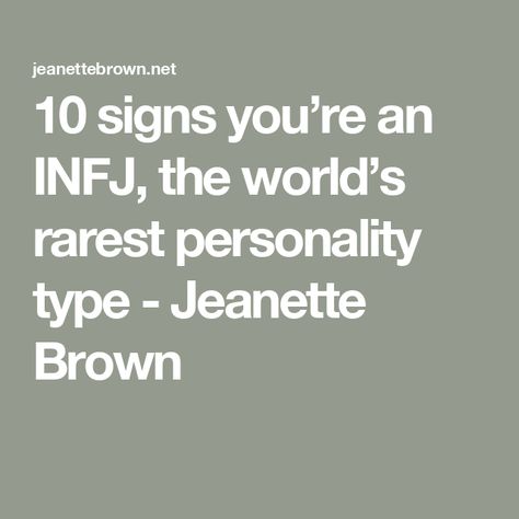 10 signs you’re an INFJ, the world’s rarest personality type - Jeanette Brown Carl Jung, Self Absorbed People, Personality Archetypes, Walking Contradiction, Rarest Personality Type, Emotionally Drained, Life Transitions, Personality Type, Career Change