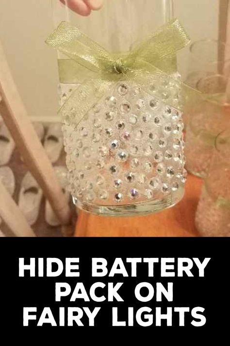 How to Hide Battery Pack on Fairy Lights Fairy Lights In Jars Diy, Glass Vases With Fairy Lights, Fairy Lights In Water Centerpiece, Fairy Light Wedding Centerpieces Diy, Fairy Lights In Bottles Diy, How To Make Fairy Light Jars, Fairy Lights Centerpiece Ideas, Fairy Light Jar Ideas, Fairy Light Centerpiece Ideas