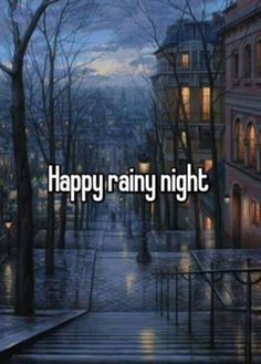 Goodnight Messages, Rain Wallpaper, Rain Quotes, Evening Quotes, Night Rain, Rain Wallpapers, Good Night Flowers, Falling From The Sky, Night Scenery