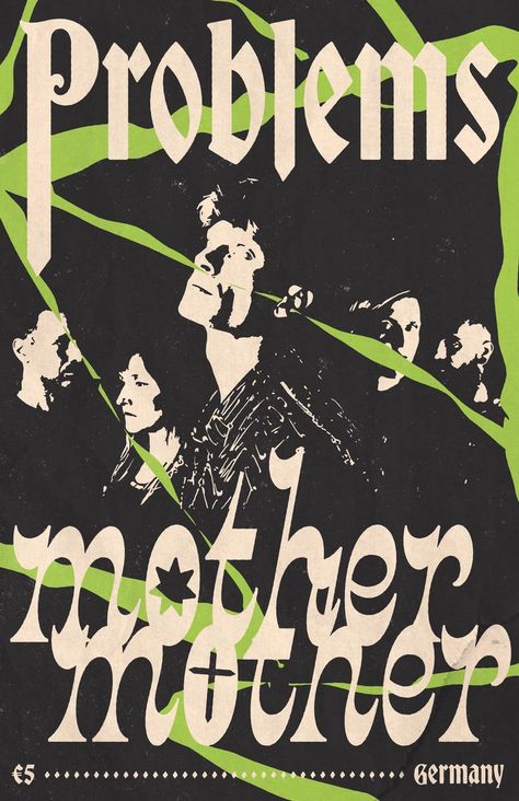 Mother Mother band/music poster featuring their song title "Problems". Made by myself with inspiration coming from vintage punk/rock design, zine culture, and more. Mother Mother Band, Punk Bands Posters, Punk Rock Posters, Grunge Posters, Future Poster, Rock Poster Art, Punk Poster, Rock Band Posters, Music Poster Ideas