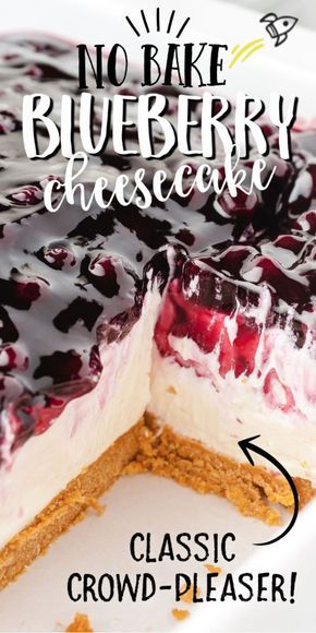 Easy Blueberry Cheesecake Recipes, Blueberry Cheesecake Nobake, Fresh Blueberry Cheesecake Recipe, Simple Blueberry Cheesecake, Blueberry Cheesecake Recipes No Bake, No Bake Cheesecake Blueberry, No Bake Blueberry Cheesecake Bars, Best Blueberry Cheesecake Recipe, Large Cheesecake Recipe