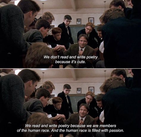 Mr Keating, Dead Poets Society Quotes, Dead Poets Society Aesthetic, Oh Captain My Captain, Society Quotes, Captain My Captain, Dead Poets Society, Movie Lines, Mia 3