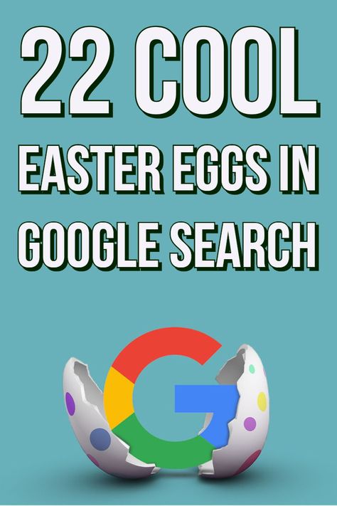 Easter, Easter Eggs, Google Easter Eggs, Cool Easter Eggs, Google Reviews, 20th Anniversary, The Search, Good Things, Google Search