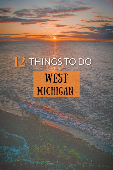 Best things to see and do in West Michigan Sawyer Michigan, Silver Lake Michigan, Pentwater Michigan, Michigan Beach Vacations, Three Oaks Michigan, Mount Pleasant Michigan, Iron Mountain Michigan, Michigan Day Trips, Fudge Shop