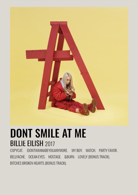 album polaroid for dont smile at me by billie eilish Album Tracklist Design, Rally Poster, Album Cover Wall Decor, Album Tracklist, Polaroid Album, When The Partys Over, Music Poster Ideas, Dont Love Me, Minimalist Cards