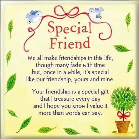 Special Friend quotes quote friend friendship quotes friend quotes quotes on friendship Quotes To Friends Inspirational, Reconnecting With Old Friends Quotes, Happy Friendship Day Images, People Change Quotes, Happy Friendship Day Quotes, Someone Special Quotes, Friendship Day Images, Special Friendship Quotes, Clever Sayings