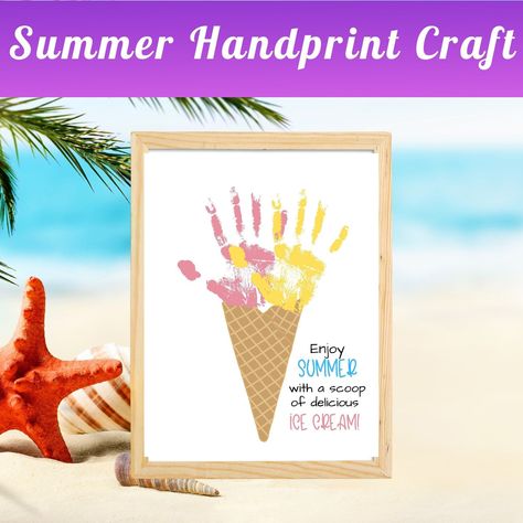 Summer Toddler Crafts You Need to Try: Simple and Fun Projects Toddler Summer Art, Summer Art For Kids, Summer Handprint Art, Ice Cream Crafts, Craft Summer, Camping Activities For Kids, Fun Summer Crafts, Camp Activities, Summer Printables