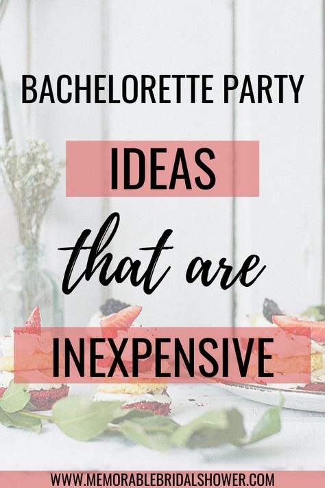 Bachelorette Budget, Inexpensive Bachelorette Party Ideas, Bachelorette Party On A Budget, Cheap Bachelorette Party Favors, Bachelorette Party Budget, Plan A Bachelorette Party, Cheap Bachelorette Party, Bachelorette Party Food, Bachelorette Diy