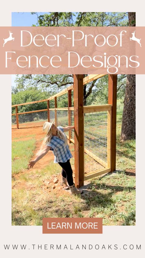 Animal Proof Garden, Deer Resistant Garden Plans, Livestock Fence, Thermaland Oaks, Rustic Garden Fence, Fence Planning, Deer Garden, Ranch Fencing, Deer Resistant Garden