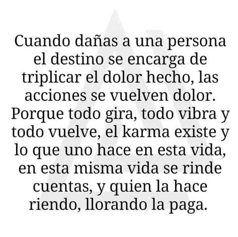 Frases Karma, Negative People Quotes, Spanish Quotes Love, Karma Frases, Spanglish Quotes, Love Quotes Photos, Evil People, Good Day Quotes, Thinking Quotes