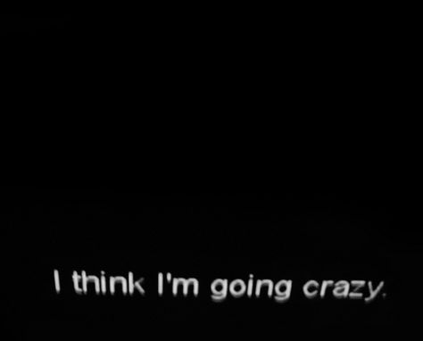 I think I'm going crazy  crazyyyy I Think Im Going Crazy, Im Going Crazy Quotes, Going Crazy Quotes, Im Okay Quotes, Crazy Fans, Crazy Quotes, Aesthetic Pfp, Im Going Crazy, Health Facts