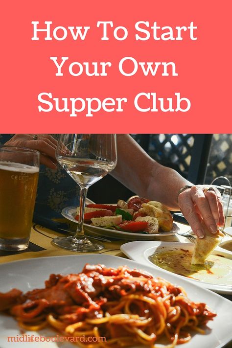 Supper Club Theme, Club With Friends, Supper Club Menu, Food With Friends, Friends At Home, Super Club, Italian Dinner Party, Dinner Club, Dinner Party Themes