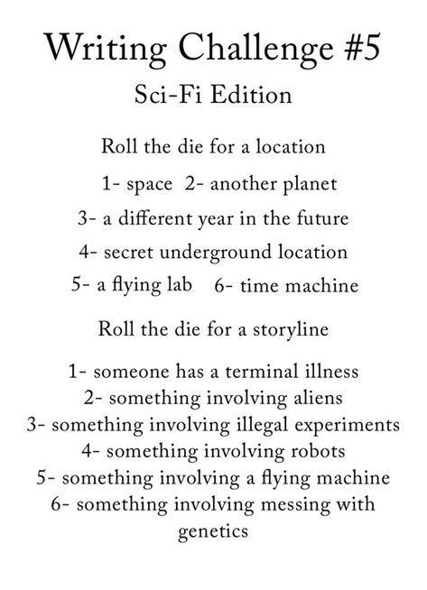 Write a Sci-Fi story Sci Fi Writing Prompts Story Ideas, Sci Fi Story Ideas Writing Prompts, Sci Fi Book Prompts, Sci Fi Ideas Writing Prompts, Sci Fi Story Inspiration, Futuristic Story Ideas, How To Write Sci Fi, Sci Fi Prompts Creative Writing, Writing Prompts Sci Fi