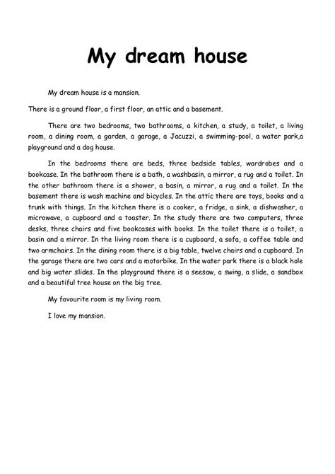 My dream houseMy dream house<br />My dream house is a mansion.<br /> There is a ground floor, a first floor, an attic and ... My Dream House Essay, My Dream Essay, Funny Anger Quotes, Control Anger Quotes, When Your Angry, Writing Examples, Essay Writing Examples, Anger Quotes, My Dream House