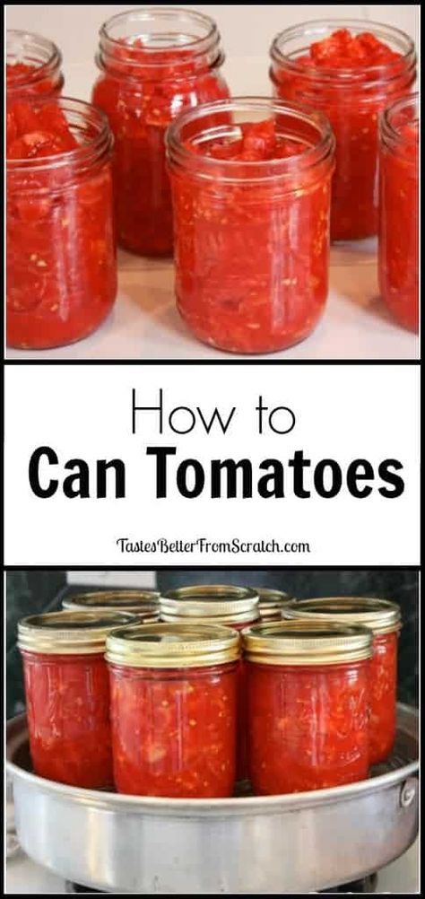 How to Make Canned Tomatoes - Tastes Better From Scratch Home Canning, Canning 101, Canning Fruit, Canning Vegetables, Canning Food Preservation, Canning Tips, Canned Food Storage, Canning Tomatoes, Garden Recipes