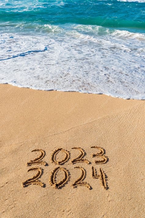 Premium Photo | Photo 2023 2024 written in the sand with wave washing up- new year concept Beach Waves Pictures, Writing In Sand, Waves Pictures, 2024 Written, Writing In The Sand, 2023 Written, Waves Photos, Inspo Pics, Summer Inspo