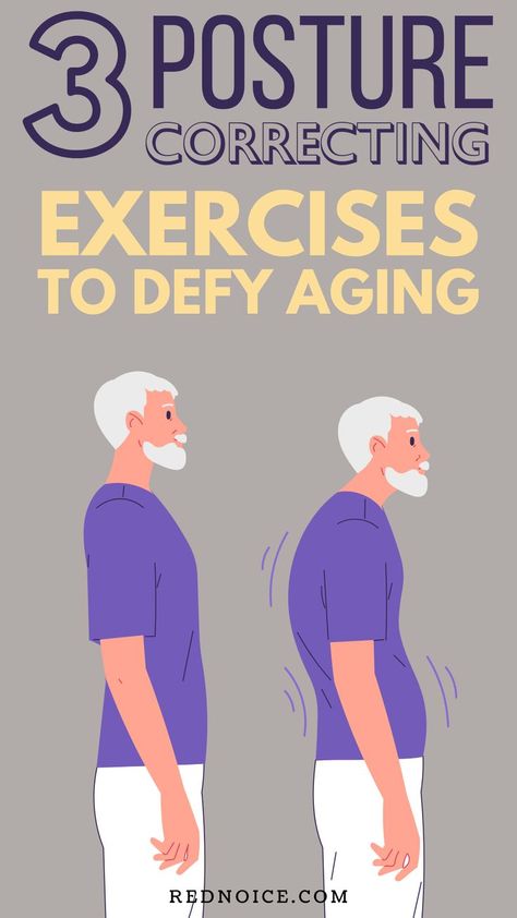 In spite of aging, a senior man improving his posture as the result of these posture correcting exercises anyone can do at home, gym, or office. Stretches For Women, Exercises For Better Posture, Forward Head Posture Correction, Beginner Stretches, Osteoporosis Exercises, Better Posture Exercises, Posture Correction Exercises, Forward Head Posture Exercises, Neck And Shoulder Exercises