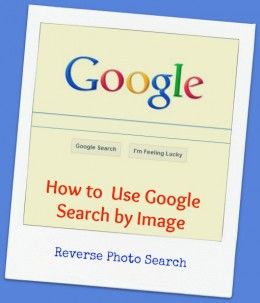 How to Use Google Search by Images - Reverse Photo Search...for the stalker in all of us.... Google Image Link, Diy Wedding Ideas, Google Image Search, Cheap Trick, Diy Body Care, Heart Flutter, Professional Learning, Tech Info, Reverse Image Search