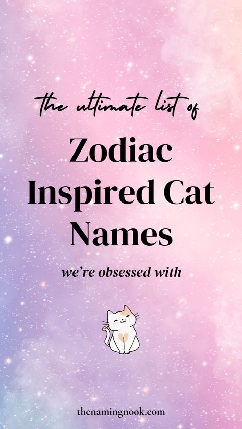 Looking for a cool and unique cat name idea no one else is using? We’re sharing 40 zodiac-inspired names for cat and kittens. If you’re looking for a cute cat name for male or female cats, you’ll find the perfect unique and rare cat names for astrology loves! cat name aesthetic, cat name ideas unique, unique kitten names Rare Cat Names, Unique Kitten Names, Name Ideas Unique, Kitten Names Unique, Cat Name Ideas, Name Aesthetic, Unique Cat Names, Name Idea, Cute Cat Names