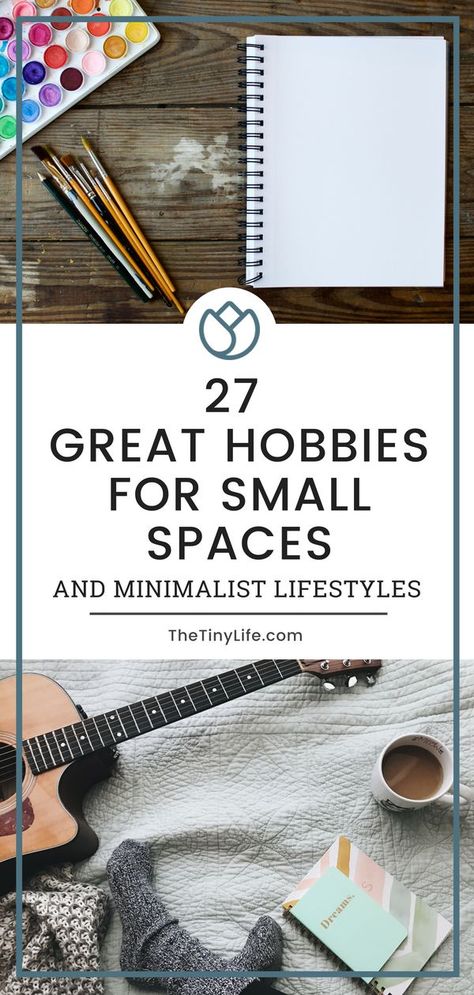 A fantastic list of 27 great hobbies to try for small spaces like tiny houses and minimalist lifestyles. Ideas include hobbies for men and women such as gardening, woodworking, creative jewelry making, and paper crafts.  #minimalist #hobbies #minimalistic #minimalism #minimaliststyle Minimalist Lifestyle, Woodworking Jigs, Hobbies For Women, Hobbies To Try, Hobbies For Men, Great Hobbies, Hobbies And Interests, Wood Working For Beginners, Woodworking Projects Plans