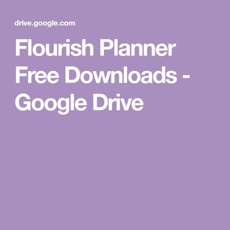 Flourish Planner Free Downloads - Google Drive Flourish Planner, Planner Apps, Name Folder, Planner Free, App Covers, Ipad Apps, Wallpaper Downloads, Free Downloads, Download App