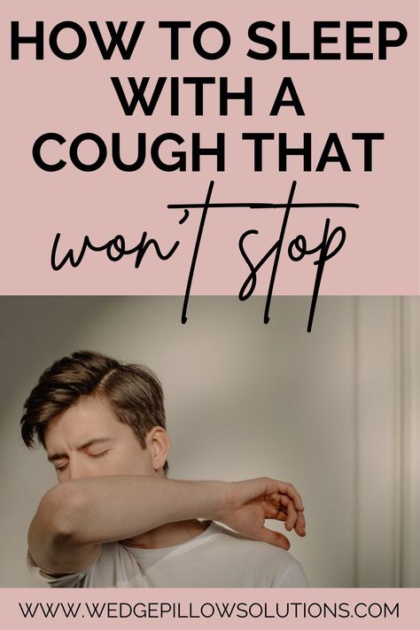 how to sleep with a cough Best Position To Sleep, Best Cough Remedy, Chesty Cough, How To Stop Coughing, Chronic Cough, How To Sleep, Ways To Sleep, Home Remedy For Cough, Cold Sores Remedies