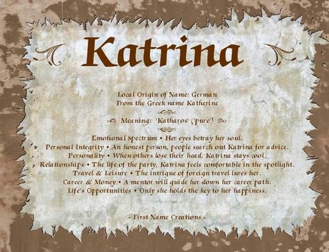 name Katrina Name, Creation Quotes, Name Meanings, Personal Integrity, Greek Names, Name Origins, Name Meaning, Queen Quotes, Names With Meaning