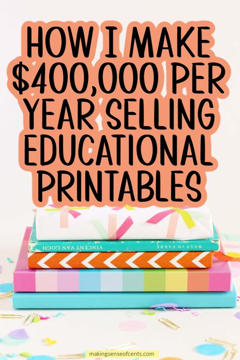 How I Make $400,000 Per Year Selling Educational Printables. Here's how I sell educational printables to teachers homeschool parents, and party planners. Here's how to sell teaching resources online and make money selling teaching resources. Asset Classes, Make Money Ideas, Investment Strategies, Business Ideas For Beginners, Make Money From Pinterest, Building Wealth, Party Planners, Working Remotely, Teachers Pay Teachers Seller