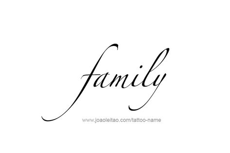 Family Name Tattoo Designs - Tattoos with Names Word Family Tattoo Fonts, Family Word Tattoo Fonts, Word Family Tattoo Ideas, The Word Family Tattoos, Family Font Tattoo, Word Family Tattoo, Family Word Tattoo, Family Name Tattoo, My Name Tattoo