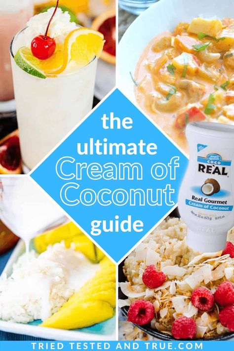 Cream De Coconut Recipes, Goya Cream Of Coconut Recipes, Coconut Cream Uses Recipes, Creme Of Coconut Recipes, Things To Make With Coconut Cream, What To Make With Coconut Cream, Cream Of Coconut Recipes Drinks, Cream Of Coconut Drinks Non Alcoholic, Uses For Coconut Cream