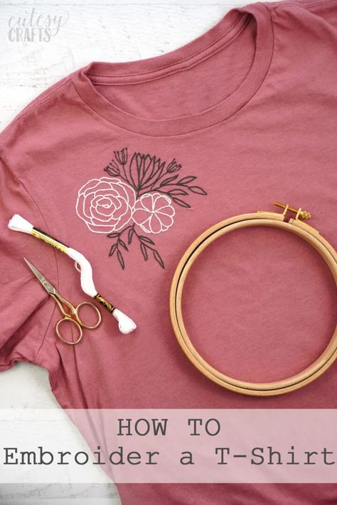 How to Embroider a T-Shirt by Hand - Cutesy Crafts Couture, How To Make A T Shirt Look Vintage, Cricut And Embroidery, Embroidery Patterns Tshirt, Embroidery On Tee Shirts, Embroidered Words Shirt, Hand Embroidered Items To Sell, Embroider T Shirt, Tshirt Hand Embroidery