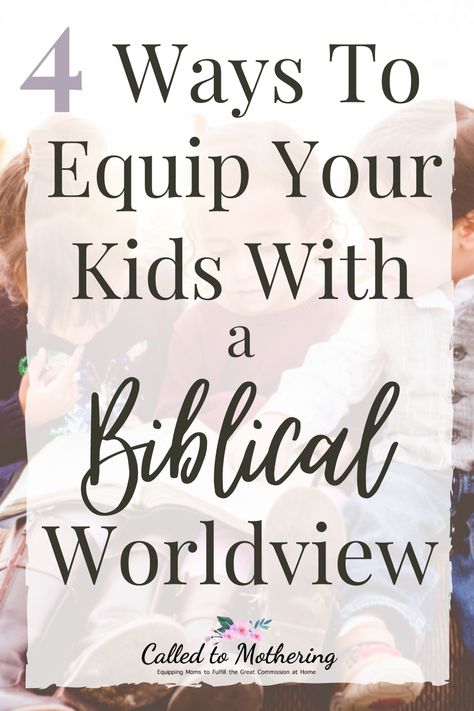 Biblical Worldview Quotes, Christian Worldview, Biblical Parenting, Biblical Worldview, Raising Godly Children, Prayers For Children, Christian Kids, Parenting Toddlers, Bible Teachings