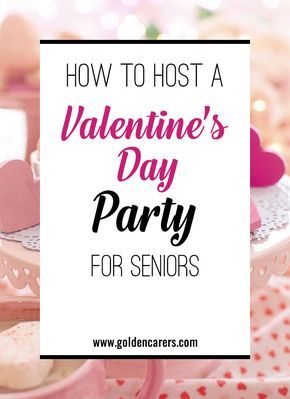 How to host a Valentine's Day Party Amigurumi Patterns, Church Valentines Party, Valentines Theme Party, Church Valentines, Valentine's Day Party Games, Valentine Party Game, Nursing Home Activities, Adult Valentines, February Activity