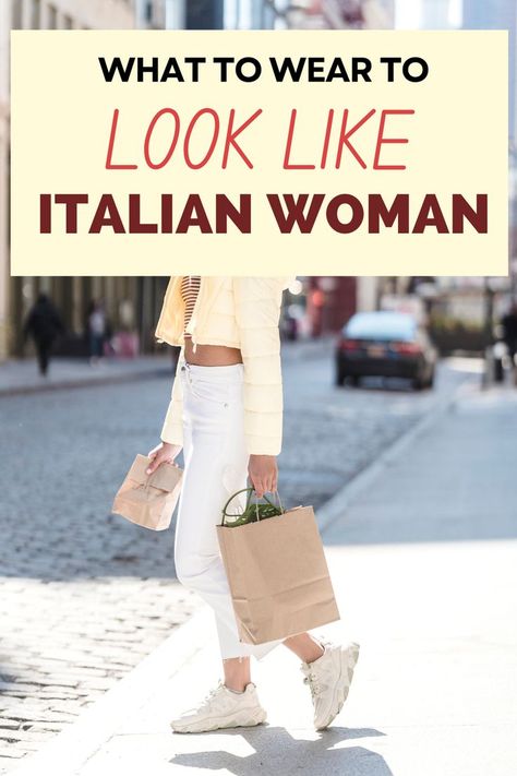 what to wear to italy, what not to wear to italy, how to look like an italian girl, how to look like an italian woman, italian fashion Italian Clothing Style Woman, What To Wear To Italy, Italy Travel Outfits, How To Dress In Italy, Italian Street Style Women, Italy Street Fashion, Italian Fashion Women, Dress In Italy, Italy Packing