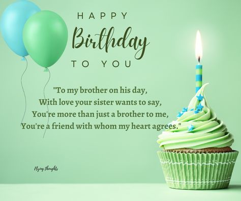 Birthday Poems for Brother: A Collection of Sentiments and Rhymes Birthday Lines For Brother, Poems For Brother, 21st Birthday Poems, Lines For Brother, Birthday Rhymes, Funny Birthday Poems, Brother Poems, Love Your Sister, Elder Brother