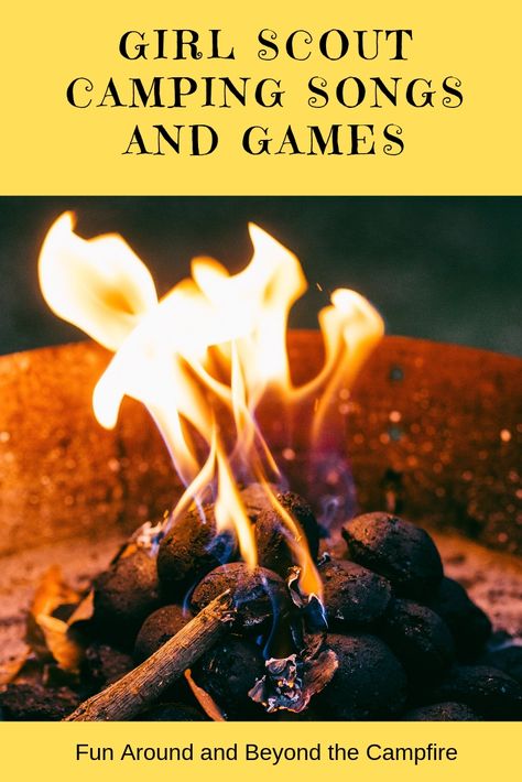 Girl Scouts Camping Activities, Girl Scout Camping Ideas, Girl Scout Camping Activities, Girl Scout Camp Songs, Camping Songs, Scout Camping Activities, Girl Scouts Games, Scouts Camping, Girl Scout Songs