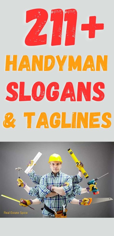 211+ Catchy Handyman Slogans and Taglines With Examples: Take your handyman business to the next level with these slogans and taglines! via @https://www.pinterest.com/realestatespice/_created/ Funny Handyman Quotes, Handyman Logo Ideas, Handyman Business Names, Buisness Name Ideas, Handyman Quotes, Names For Companies, Slogan Generator, Construction Theme Classroom, Party Slogans