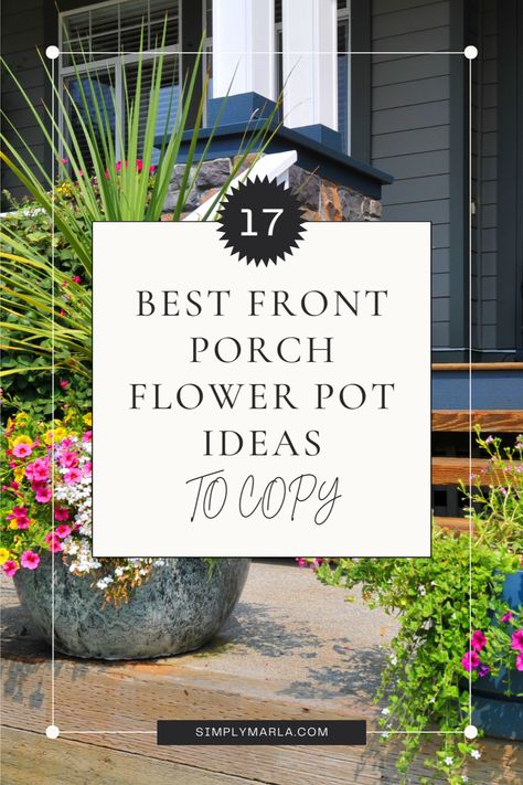 HEY EVERYONE! WE ARE SO EXCITED TO SHARE 17 BEST LARGE FLOWER POT IDEAS FOR YOUR FRONT PORCH ON A BUDGET! THROUGHOUT THE YEARS, WE HAVE LEARNED SO MUCH ABOUT WHICH PLANTS TO POT SO THAT THEY CAN SURVIVE ALL YEAR LONG. WE ALSO FOUND SOME OF THE BEST PLANTERS TO ARRANGE YOUR FLOWERS IN. WE HOPE YOU LOVE THIS POST #SMALLPORCH #COVEREDPORCH #FORFRONTPORCH #ENTRANCE #LARGEFLOWERPOTIDEAS #FLOWERPOTIDEASFORSMALLPORCH #FORCHRISTMAS Front Door Plants Pots Entrance, Front Porch Flower Pots Entrance, Flower Pot Ideas Front Porch, Porch Flower Pot Ideas, Front Porch Flower Pot Ideas, Patio Planter Ideas Plant Pots, Small Front Porch Ideas Entrance, Front Porch Planter Ideas, Porch Small