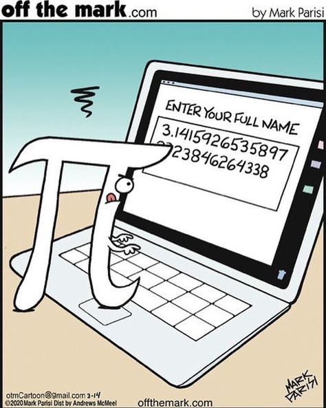 Pi Jokes, Math Cartoons, Math Comics, Mark Parisi, Nerd Memes, Nerdy Jokes, Spring Funny, Nerdy Humor, Off The Mark