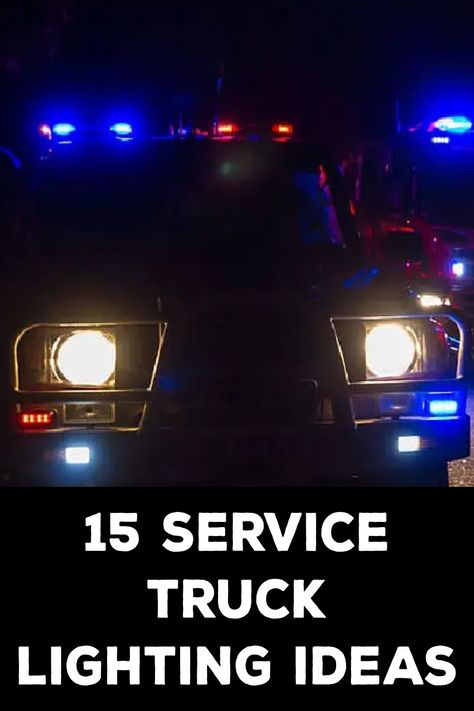 Service Truck Lighting Ideas Service Truck, Black Lights, Off Road Lights, Area Lighting, Stop Sign, Lighting Setups, Dome Lighting, Led Light Bars, Truck Lights