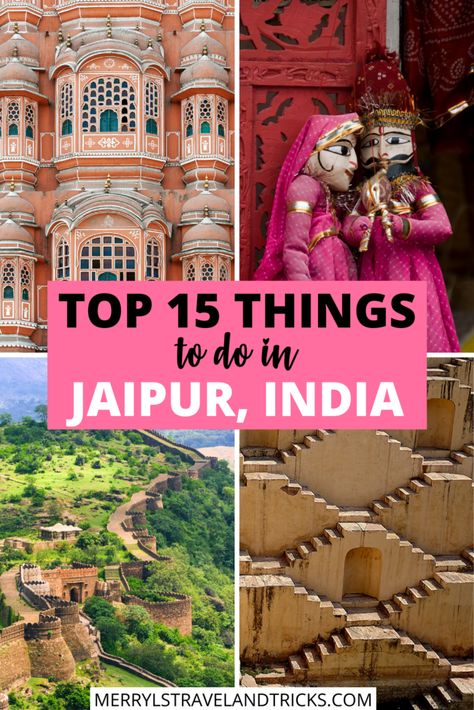 Best Places To Visit in Jaipur, India - Merryl's Travel & Tricks India Bucket List, Jaipur Travel, Travel Tricks, Weather In India, Amber Fort, Backpacking India, India Travel Guide, Stunning Architecture, Royal City