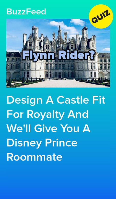 Disney Princes, Cruel Prince Quiz, Royalty Castle, Disney Prince, Cruel Prince, Castle Designs, Quizes Buzzfeed, Buzzfeed Quizzes, A Castle