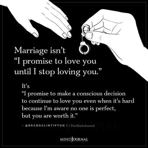Imperfect Marriage Quotes, When No One Loves You, When I Love I Love Hard Quotes, I Love You Even When Its Hard, Marriage Is Hard Quotes, Love Is A Choice Quotes, A Promise, What Is Marriage, Imperfect Things