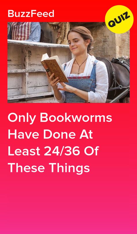 Bookworm Must Haves, Bookish Things To Do, Can You Read This Challenge, Bookish Things To Make, Things Readers Do, Things That Bookworms Do, Book Quizzes Buzzfeed, Bookish Things To Buy, Things Bookworms Do