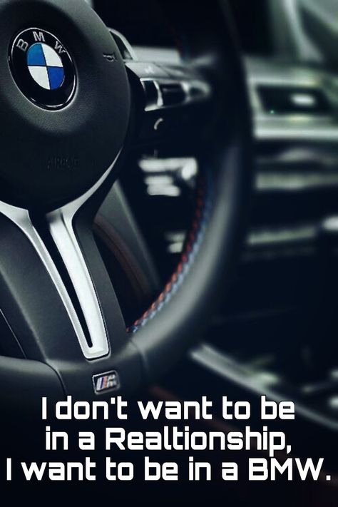 Bmw Steering Wheel, Bmw Quotes, Relationship I Want, Bmw Truck, New Car Quotes, Car Template, Bmw Sports Car, Bmw Accessories, Bmw Girl