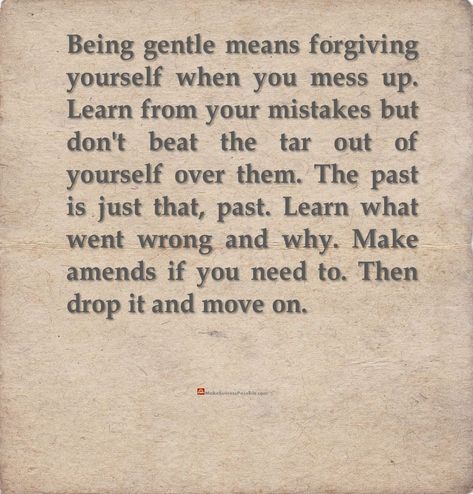 I Learn From My Mistakes Quotes, When Your Just Over It Quotes, Forgive Yourself Quotes Aesthetic, People Who Dont Accept Their Mistakes, Quotes About Messing Up Everything, Forgiving Yourself For Mistakes, You Are Not Your Mistakes Quote, Accepting Your Mistakes Quotes, Moving On From Mistakes Quotes