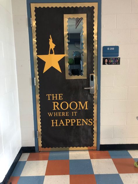 Hamilton Classroom Door Decoration #hamilton #hamiltonthemusical #classroomdecor High School Classroom Door Decorations, Choir Door Decoration, Theatre Door Design, Cute History Classroom Ideas, Drama Classroom Displays, Awards Show Party, Drama Display Boards, Hamilton Bulletin Board Ideas, Elementary Drama Classroom