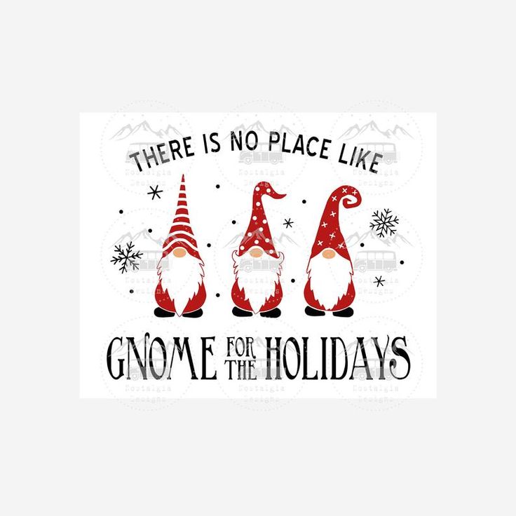 there is no place like gnome for the holidays